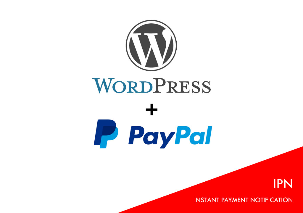 A PayPal Instant Payment Notification (IPN) toolkit for WordPress
