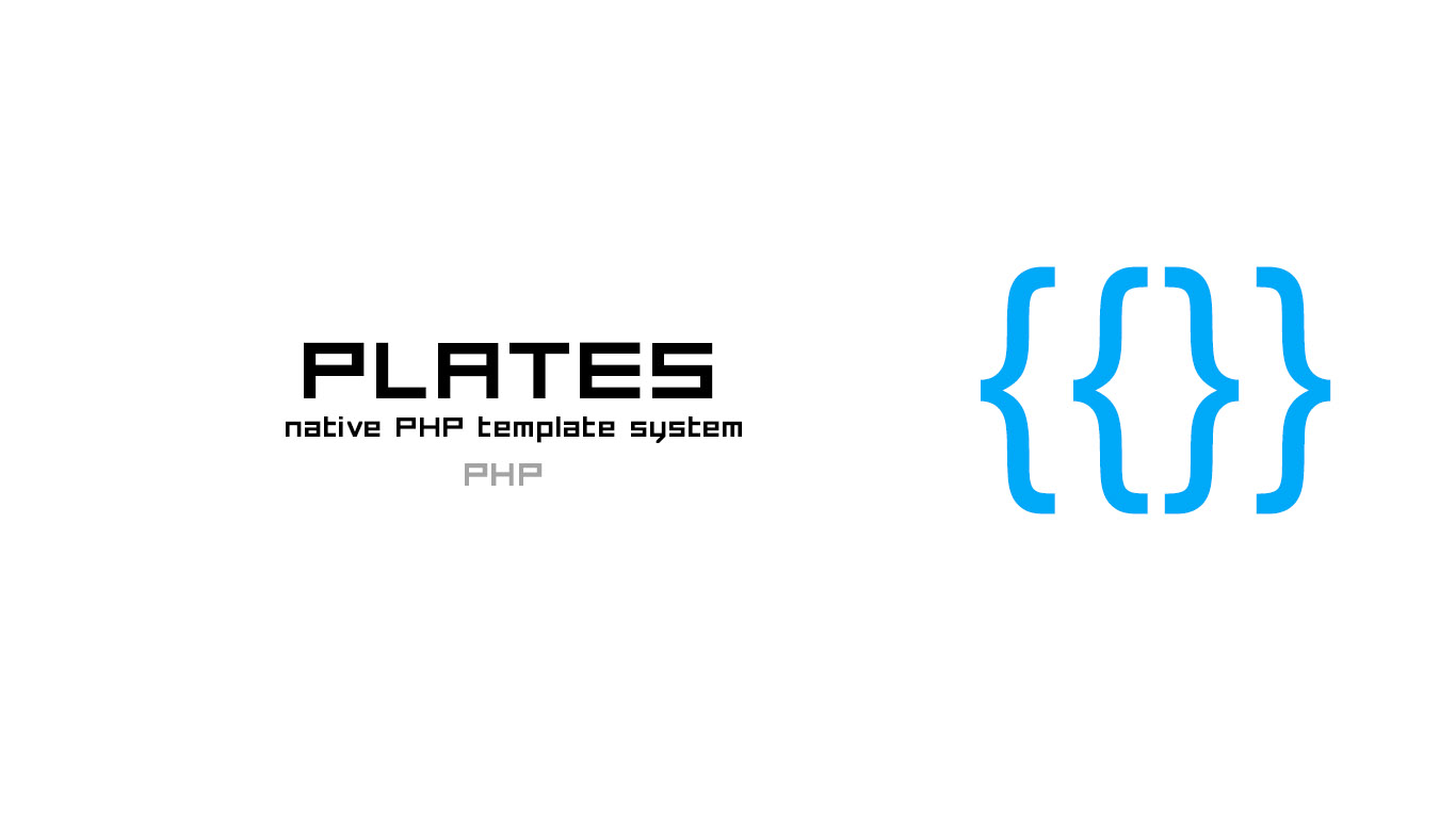 Plates- native PHP template system
